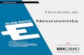 Neuroventa - esic.edu · El arte de preguntar. 7. Tratamiento eficaz de las objeciones desde el punto de vista psicológico: ... por la Asociación Española de Coaching Ejecutivo-Organizativo