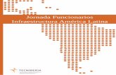 Jornada Funcionarios Infraestructura América Latinadocs.tecniberia.es/documentos/jornada_funcionarios_final8.pdf · • Investigación técnica en el campo de la acústica (I+D+i).