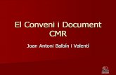 El Conveni CMR - ACCS- Associació Catalana … · Regla de tancament del paràgraf final: Aplicació del CMR . Joan Antoni Balbín i Valentí ... Art. 60.1 de LCTT: Pèrdues i avaries
