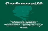 7ª Conferencia Internacional Sándor Ferenczi “Introyecci ... · Buenos Aires, Argentina Octubre 21 al 24, 2009 Programa de ActividadesPrograma de Actividades Program of Activities