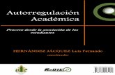 Autorregulación Académica Autorregulación Académicaiunaes.mx/wp-content/uploads/2015/02/Libro-Luis-Fdo... · Proceso desde la asociación de los estudiantesProceso desde la asociación