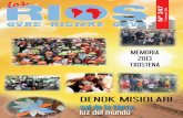 DENOK MISIOLARI - Inicio - Hasiera - Misioak · indartsu heda dadin. 5 sal de la tierra, ... atividad en lo que a nuestro proyecto misionero interdiocesano se refiere. La gente necesita