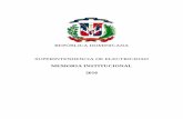 REPÚBLICA DOMINICANA SUPERINTENDENCIA DE … · “Garantizar que la República Dominicana cuente con un servicio eléctrico de calidad a precios competitivos”. Es dirigida por