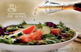 PERFUME DE · 2018-04-06 · El Vinagre de Jerez es uno de los condimentos ... albarizas del Marco de Jerez, son aptos para su elaboración. ... notas de frutas pasificadas. TIPOS
