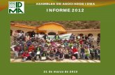 INFORME 2012 - idmaperu.org · MISEREOR ASSA, CYG, CC, MA 3 años ... Se han producido 217 tn de abonos orgánicos sólidos (compost, bocashi y humus) y 23,800 litros de biol con