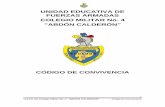 UNIDAD EDUCATIVA DE FUERZAS ARMADAS …comilcue.edu.ec/ZonaDescargas/CCONVIVENCIA2017-20019.pdf · asistencia a clases..... 87 13.3. acciones dirigidas a prevenir y/o corregir la
