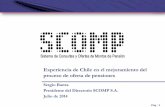 Experiencia de Chile en el mejoramiento del proceso de ... · Pag : 3 Asimetría en la información del afiliado y la de los Agentes de Ventas. Tenía como consecuencia una gran influencia