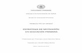 ESTRATEGIA DE MOTIVACIÓN EN EDUCACIÓN PRIMARIA.uvadoc.uva.es/bitstream/10324/6011/1/TFG-O 184.pdf · académico 2013-14 en la etapa de Educación Primaria, en la que me he centrado