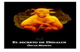 El secreto de Dedalus - Saco de Huesos Edicionessacodehuesos.com/sites/default/files/adelantos/el_secreto_de... · Eterna lucha racial. Un juego realista. El jugador que maneja las