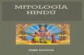 17b Mitología hinduista · (esencialmente, la mitología del hinduismo) que detalla las vidas y los tiempos de personajes legendarios, deidades y de encarnaciones divinas en la Tierra,