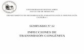 INFECCIONES DE TRANSMISIÓN CONGÉNITA 12.pdf · CLAP (en inglés) ChickenPox (Varicella Zoster) ... hidro- y microcefalia, calcificaciones cerebrales con coriorretinitis. INFECCION