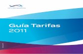 Guía Tarifas 2011 - evalorente.files.wordpress.com · helipuertos gestionados por Aena. Desde el 8 de junio de 2011 Aena Aeropuertos gestiona 47 aeropuertos y 2 helipuertos, que