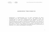 ANEXO TECNICO - 189.211.120.220:8880189.211.120.220:8880/files/opendata/opend/17022-ITP... · Reubicación de la Caseta de Vigilancia denominada "Cuatro Caminos" a base de lámina