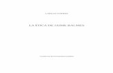 LA ÉTICA DE JAIME BALMES - Dadun: Página de iniciodadun.unav.edu/bitstream/10171/7073/1/25.pdf · presenta la búsqueda de los fundamentos de la ética, el bien moral como el bien