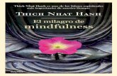 SELLO Oniro COLECCIÓN FORMATO Thich Nhat … · El milagro de mindfulness es una de las obras más conocidas del maestro zen Thich Nhat Hanh. En ella, el autor nos presenta unos