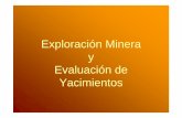 Exploración Minera y Evaluación de Yacimientos · tonelaje de todo uno Finalmente por las leyes para obtener el tonelaje del mineral o elemento de interés minero que vamos a obtener