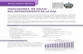 INDICADORES DE SALUD DEL DEPARTAMENTO DE LA PAZide.gobernacionlapaz.gob.bo/boletines/2014/003 Indicadores de Salud... · Bolivia está encaminada a ... la infraestructura en el área