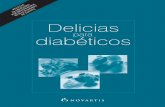 Delicias diabéticos - PREPARACIÓN AL PARTO ONLINE · ES 3628 STA 170 SEP 06 21 Delicias para diabéticos POR PRESTIGIOSOS AS AS URADORES AÑA Delicias diabéticos para