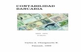 CONTABILIDAD BANCARIA - capsapanama.comcapsapanama.com/tesis5.pdf · 4.4.6 Sobregiros bancarios 52 4.4.7 Segregación de la cartera 53 ... desde el año de 1984 hasta el presente