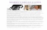MARIO VARGAS LLOSA - …ceipmarquesdelarco.centros.educa.jcyl.es/sitio/upload/Vargas_Llosa.pdf · Vargas Llosa utiliza la estructura de una (1986) novela policiaca para examinar el