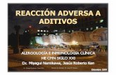 Rincón de Alergia Dr. Jose Mª Negro - alergomurcia.com adversas a aditivos.pdf · Curr Opin Allergy Clin Immunol 2009;9:278–283 Sustancias agregadas a los alimentos en cualquier