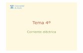 Tema 4º 123 - cartagena99.com 4o_123.pdf · Propiedades de conducción en los materiales: ... los electrones en la banda de conducción, y los huecos en la banda de valencia. ...