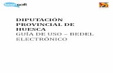 DIPUTACIÓN PROVINCIAL DE HUESCA³nico_Guia... · P/. DIPUTACIÓN PROVINCIAL DE HUESCA D/. GUÍA DE USO - BEDEL ELECTRÓNICO 4 1 INTRODUCCIÓN El propósito de este documento es describir