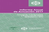 Informe Anual de Actuación 2017 · 2018-04-25 · Finalidad y estructura ... Andalucía es la de “presentar ante el Parlamento de Andalucía un informe anual de ... bierno, al