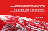 CÓDIGO DE CONDUCTA - ccoo.cat · B.- Código de conducta en órganos de dirección de ... Confederal de CCOO aprobó un informe, elaborado por la Comisión Investigadora constituida