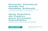 Guía Práctica de Padres para Escuelas Saludables · nutritivos en la escuela, actividad física ... Escuelas Saludables, trabajando con padres para formar equipos de bienestar escolar