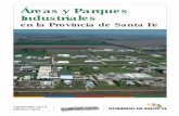 Áreas y Parques Industriales - Gobierno de Santa Fe - …Industriales+-+Febrero+2013.pdf · Para iniciar el proceso de instalación de un asentamiento industrial, ... patrimonio