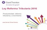 Ley Reforma Tributaria 2016 - Anif | · cuando la ley tributaria remita expresamente a ellas y en los casos en que esta no regule la materia. ...