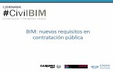 BIM: nuevos requisitos en contratación pública - …. BIM nuevos... · BIM: nuevos requisitos en contratación pública 19 BIM en la LCSP Disposición adicional Decimocuarta “Inclusión