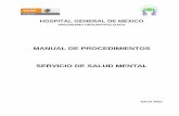MANUAL DE PROCEDIMIENTOS SERVICIO DE …s79d2ab4e76382bd0.jimcontent.com/download/version/1405374347/... · procedimiento para el funcionamiento de los grupos balint. 9.- procedimiento