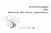 Antología de Rosa de los vientos - poemas-del … · Antología de Rosa de los vientos Dedicatoria A mi familia, a todas las personas que hace posible la poesía, a la Luna y al