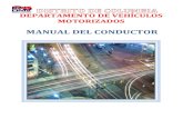 MANUAL DEL CONDUCTOR - dmv.dc.gov · del conductor, el pasajero, el ... En resumen, Vision Zero requiere del esfuerzo de los conductores, ... Este manual proporciona información