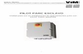 PILOT PARC ESCLAVO - statics.solerpalau.com · Unidad para uso en instalaciones de aparcamientos junto con PILOT PARC MASTER . 2 CONTENIDO . 1. ... GESTIÓN DE RESIDUOS ... Este manual