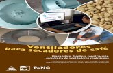 Jhony Mauricio Gutiérrez Flórez - Juan Rodrigo Sanz Uribe ... · Ventiladores para secadores de café Diagnóstico, diseño y construcción económica de ventiladores centrífugos