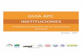 GUIA APC INSTITUCIONES - infoapc.cfia.or.cr · BUSQUEDA DE PROYECTOS ... 5.2 CONSULTA DE PAGOS INSTITUCIONALES ... Guía a Profesionales Miembros de las Instituciones Revisoras 1.