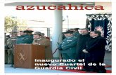 Inaugurado el nuevo Cuartel de la Guardia Civil - Inicio€¦ · Guardia Civil AZUCAHICA_diciembre ... yo extranjero no haya toleran- ... entrada y la salida, lo cual difi-culta más