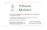 Fibrosis Quistica. Dr J.Carrera - PEDYALERG | …pedyalerg.com/pdf/2010/Fibrosis Quistica Dr J Carrera.pdf · -insuficiencia suprarrenal,hipotiroidismo-malnutrición mixta, ... -Klinefelter,