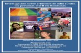 Investigación sobre crímenes de odio contra las …€¦ · Este informe no se hubiese podido realizar sin el apoyo incondicional de la ... y La señora Rosa Angélica Hernández,