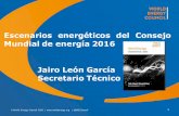 Escenarios energéticos del Consejo Mundial de …estudioswec.energycolombia.org/images/Memorias/EscenariosEnergti... · Prosumidores Barreras de entrada © World Energy Council 2016