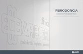 PERIODONCIA - clinicabarbieri.comclinicabarbieri.com/.../uploads/2014/10/cirugias_periodontales.pdf · Periodontograma Diagnóstico Saludable Gingivitis Periodontitls Leve O Moderada