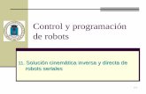 Proyecto de robots - UDESC - CCT · Resolver la cinemática directa del manipulador de 6 dof con matlab. 11.19 Ejemplo: Robot serial 6 DOF ... orientación de la herramienta, lo cual
