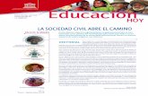 LA SOCIEDAD CIVIL ABRE EL CAMINO - …unesdoc.unesco.org/images/0014/001462/146235s.pdf · enfoques alternativos y novedosos sobre la educación y el desarrollo. ... de información