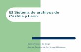 El Sistema de archivos de Castilla y León 241/1986 (Archivo Central): – Funciones: zRecoger, conservar, difundir y publicar los fondos procedentes de los órganos de la Admón.