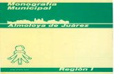 Lo edición de las Monografías Municipales es un …€¦ · Mitos y leyendas'. ..... 2. Motes ... anexándole los pueblos de San Pablo Autopan, San Martín las Haciendas de la Laguna,