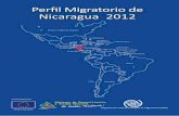 Perﬁl Migratorio de Nicaragua 2012 - Organización … · 2015-06-17 · Cuadro 10: Evolución de la distribución espacial de la población, en porcentajes, 1950-2005..... 55.