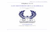 Los Misterios de la Kabala - eruizf.com · Eliphas Levi – Los Misterios de la Kabbala 3 Índice Prefacio, página 4. Primera Parte - La Profecía de Ezequiel, página 5.